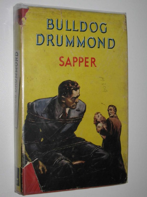 Bulldog Drummond - Bulldog Drummond Series #1