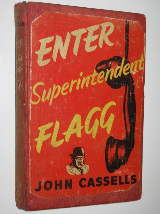 Enter Superintendent Flagg