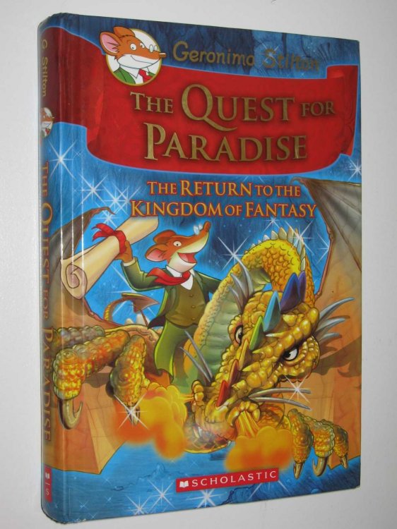 The Quest for Paradise : The Return to the Kingdom of Fantasy