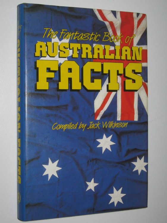 The Fantastic Book of Australian Facts