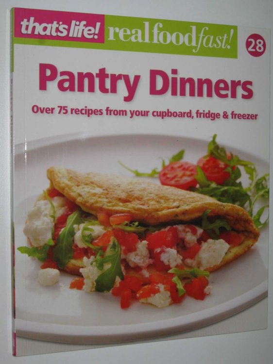 Pantry Dinners - Real Food Fast! Series #28