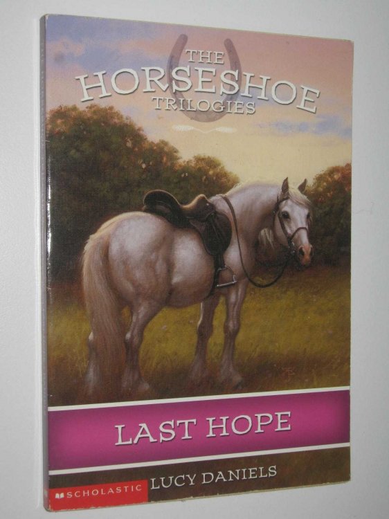 Last Hope - The Horseshoe Trilogies Series #2
