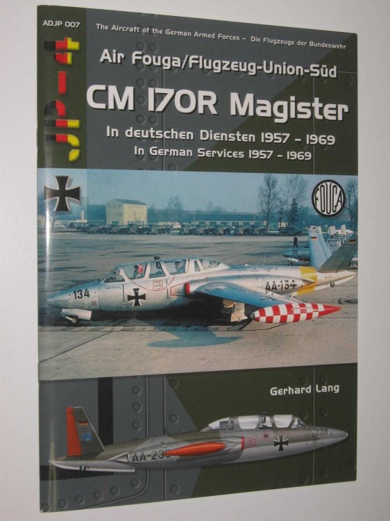 CM 170R Magister In German Services 1957-1969 - Aircraft of the German Armed Forces Series #7