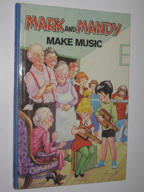 Mark and Mandy Make Music - Mark and Mandy Series #11