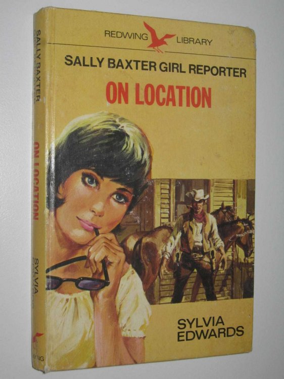 On Location - Sally Baxter Girl Reporter Series #3