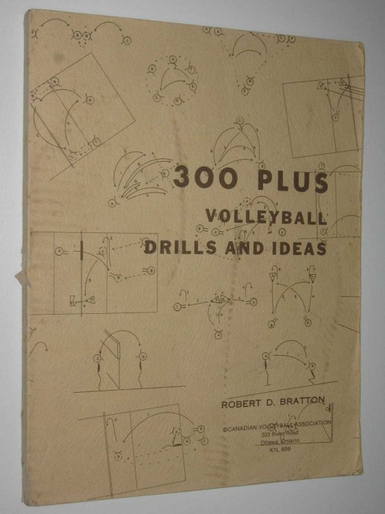 300 Plus Volleyball Drills and Ideas