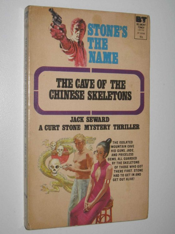 The Cave of the Chinese Skeletons - Curt Stone Series