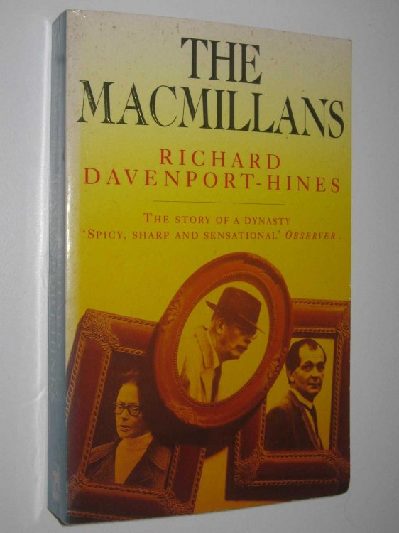 The Macmillans : The Story of a Dynasty