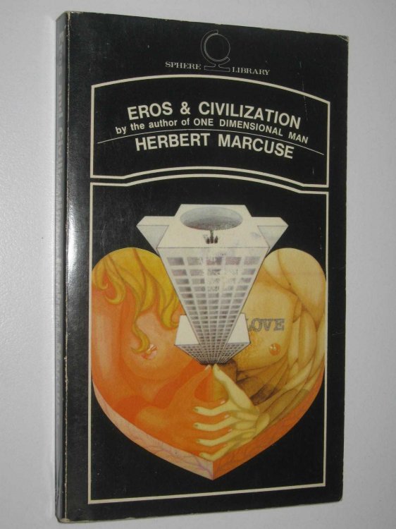 Eros and Civilization : A Philosophical Inquiry into Freud