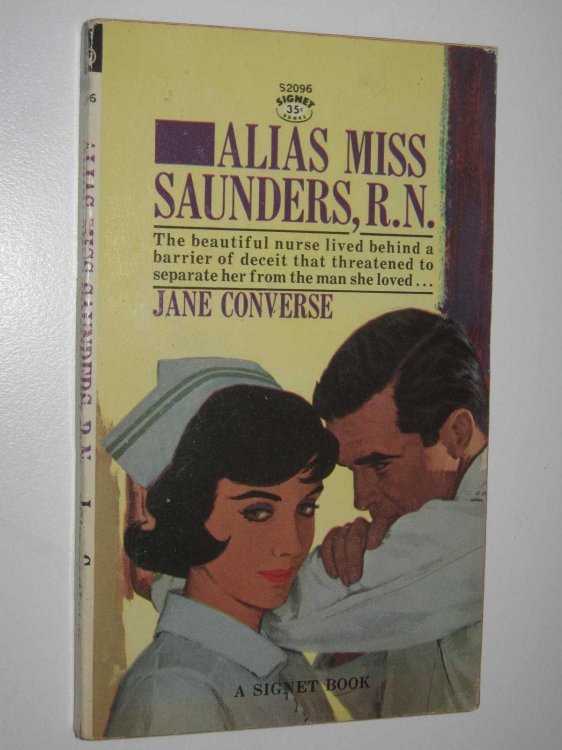 Alias Miss Saunders, R.N.