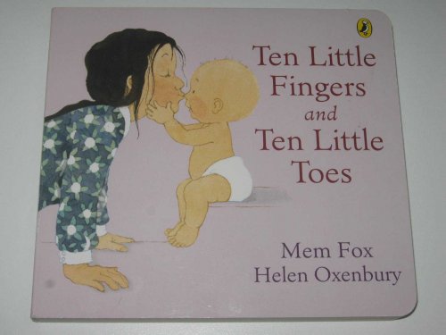 Ten Little Fingers and Ten Little Toes