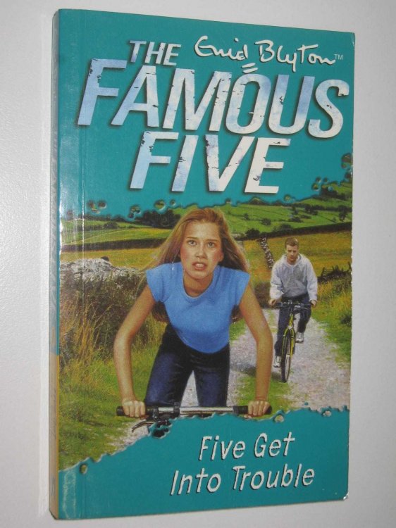 Five Get Into Trouble - Famous Five Series #8