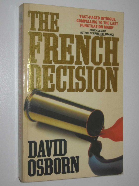 The French Decision