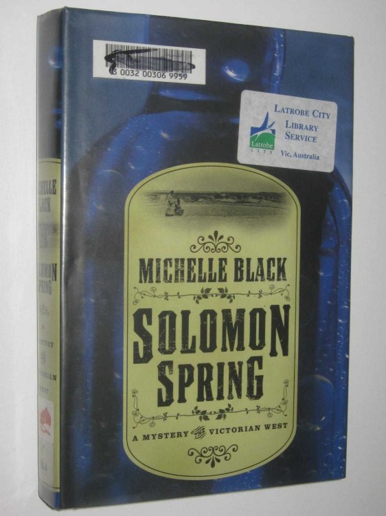 Solomon Spring : A Mystery The Victorian West