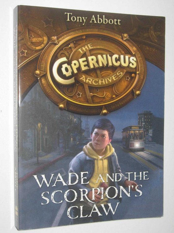 Wade and the Scorpion's Claw - The Copernicus Archives Series #1