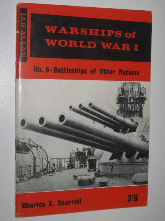 Warships of World War 1 No. 6 - Battleships of Other Nations