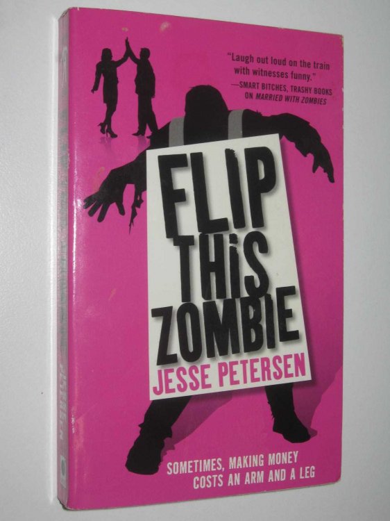 Flip This Zombie - Living with the Dead Series #2