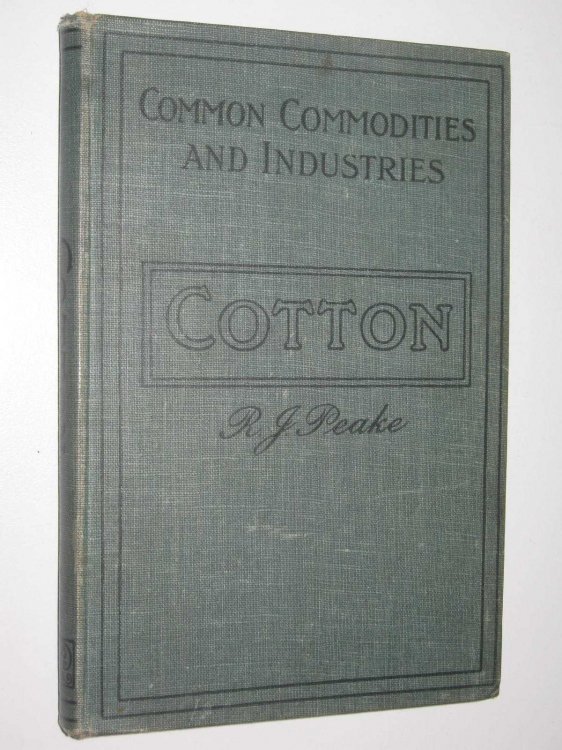 Cotton : From the Raw Material to the Finished Product