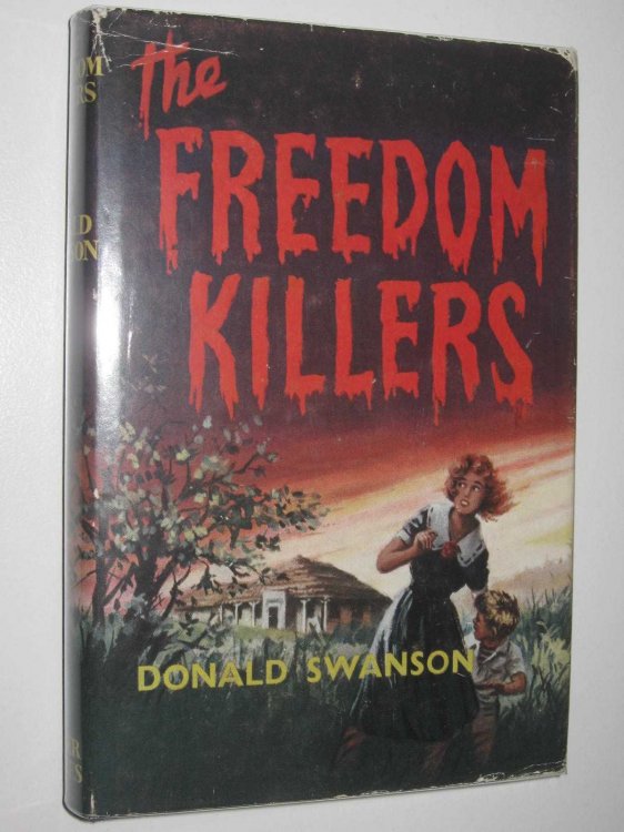 The Freedom Killers