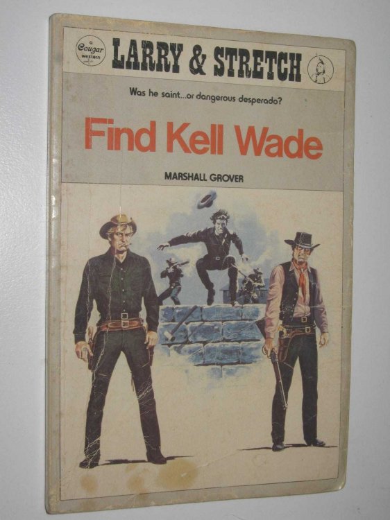 Find Kell Wade - Larry and Stretch Series