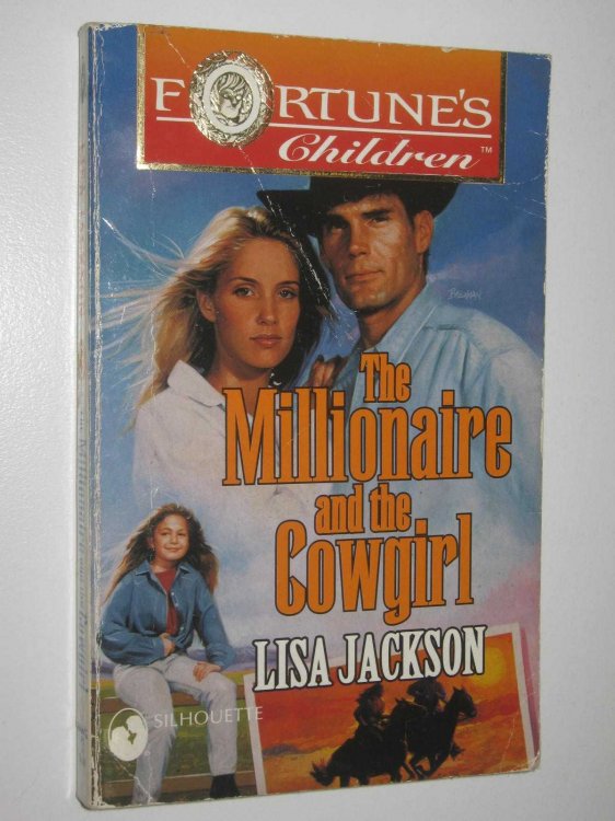 The Millionaire And The Cowgirl - Fortune's Children Series #2