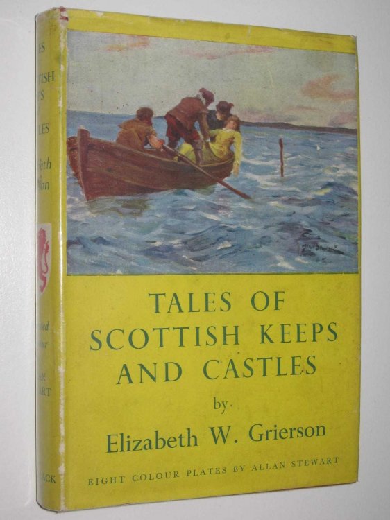 Tales of Scottish Keeps and Castles