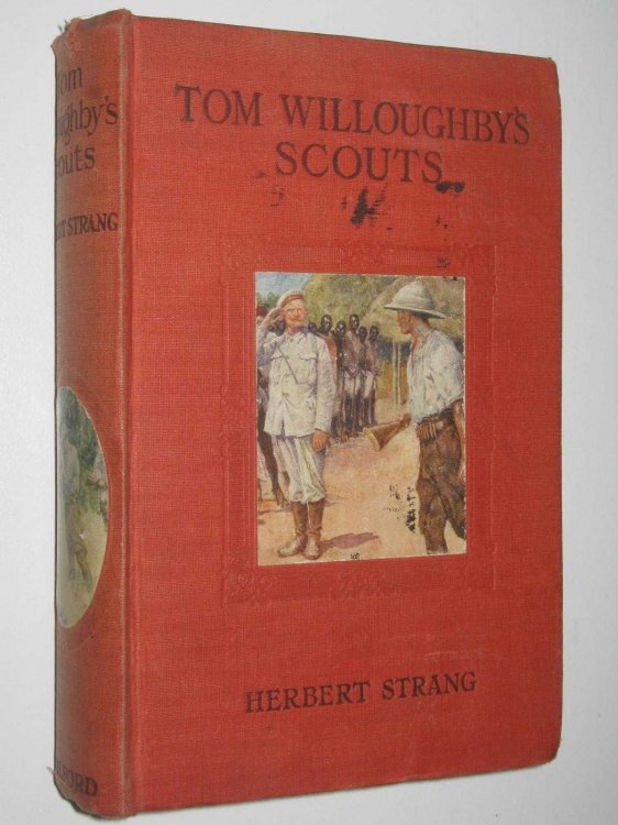 Tom Willoughby's Scouts : A Story of the War in German East Africa