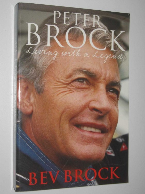 Peter Brock : Living with a Legend