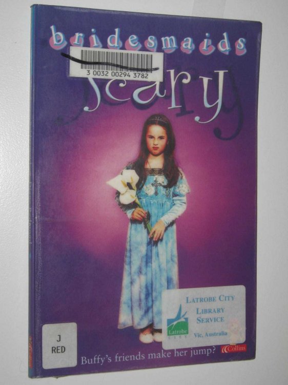The Scary Bridesmaid - Bridesmaids Series #8