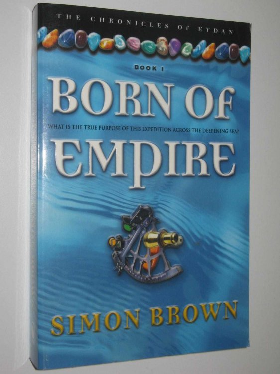 Born of Empire - Chronicles of Kydan Series #1