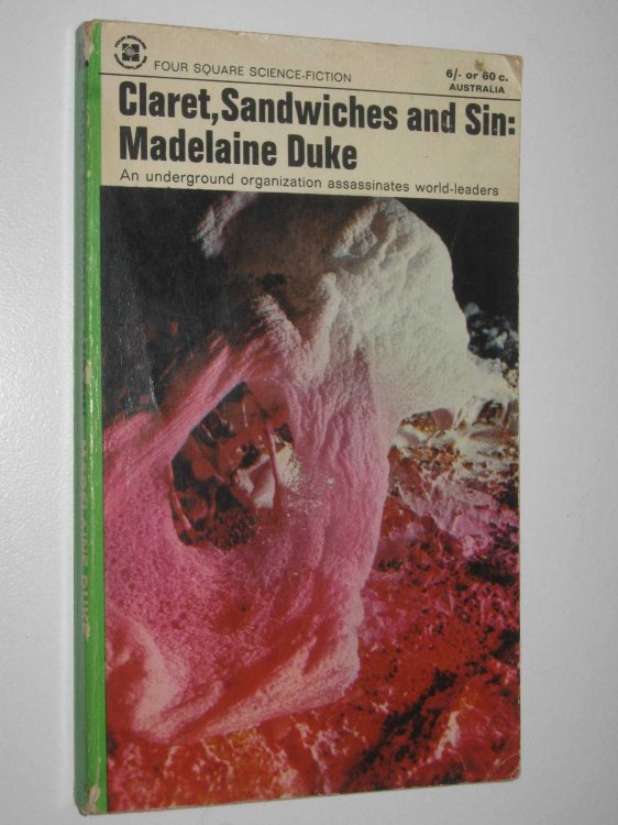 Claret, Sandwiches and Sin
