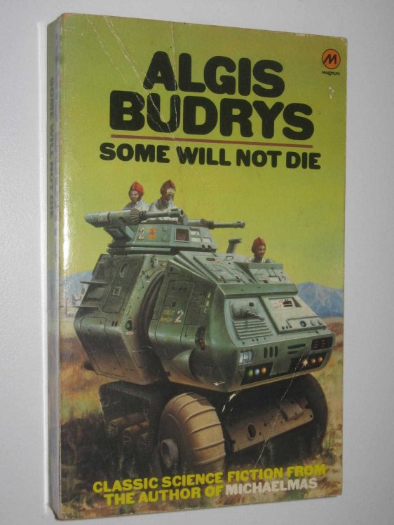 Some Will Not Die