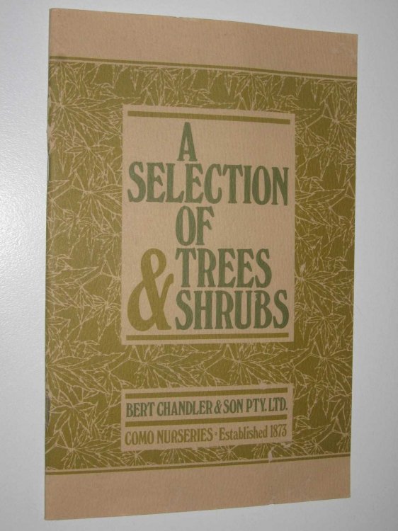 A Selection Of Trees & Shrubs