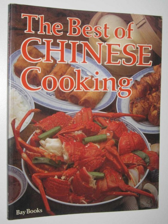 The Best of Chinese Cooking