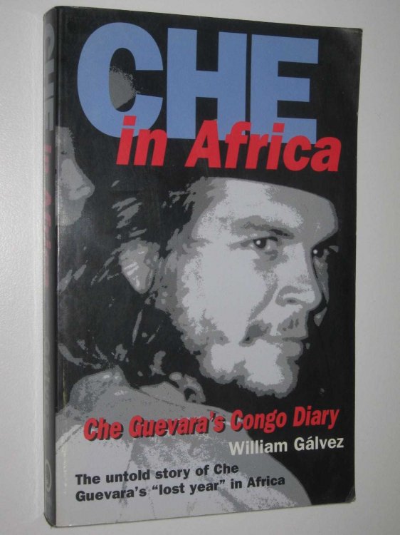 Che in Africa : Che Guevara's Congo Diary
