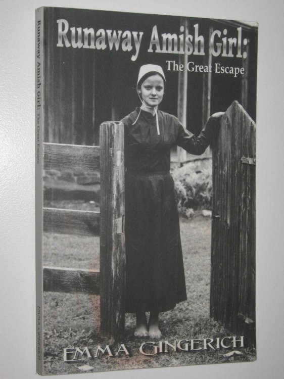 Runaway Amish Girl: The Great Escape