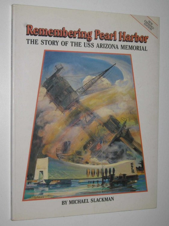 Remembering Pearl Harbor : The Story of the USS Arizona Memorial