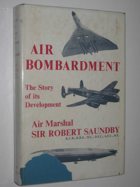 Air Bombardment : The Story of its Development