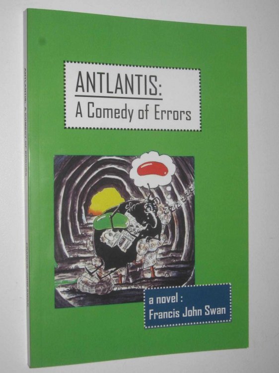 Antlantis: A Comedy of Errors