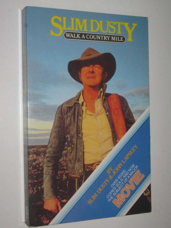 Slim Dusty: Walk A Country Mile