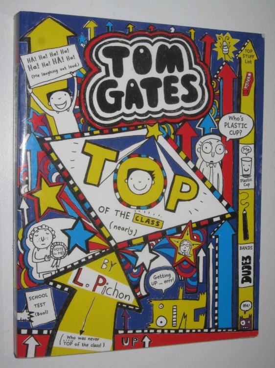 Top of the Class (Nearly) - Tom Gates Series #9