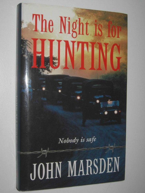 The Night is for Hunting - Tomorrow Series #6