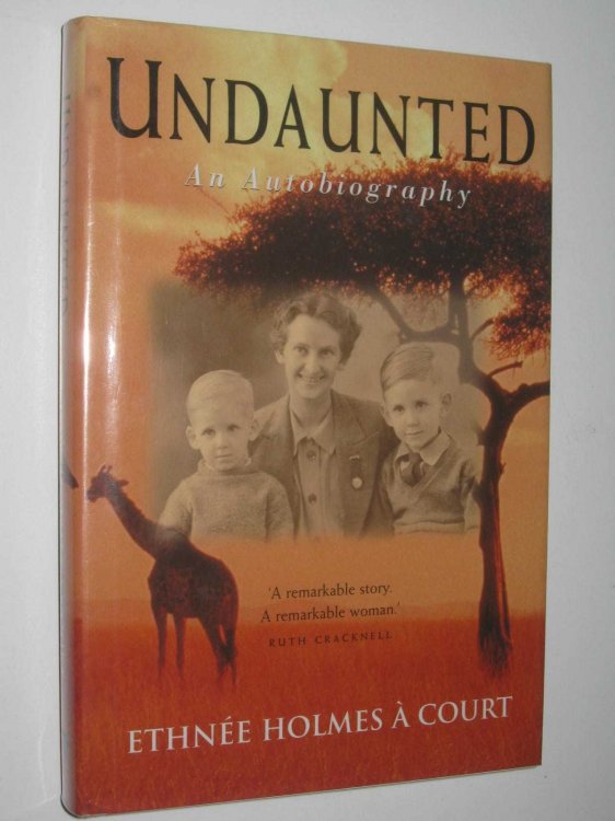 Undaunted: An Autobiography