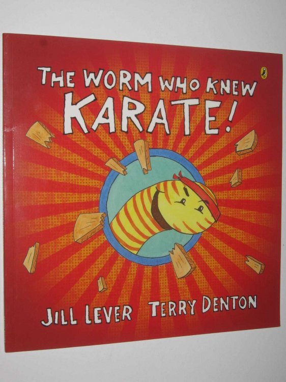The Worm Who Knew Karate