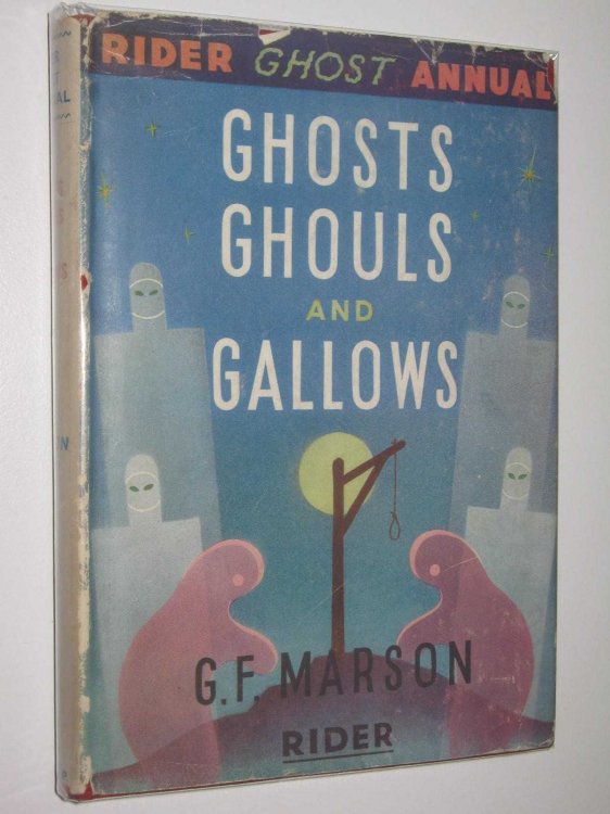Ghosts, Ghouls and Gallows