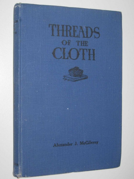 Threads of the Cloth