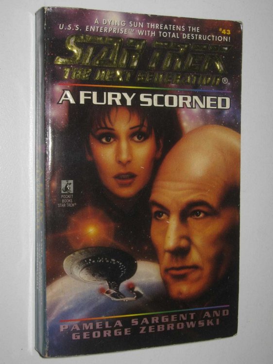 A Fury Scorned - STAR TREK: The Next Generation #43