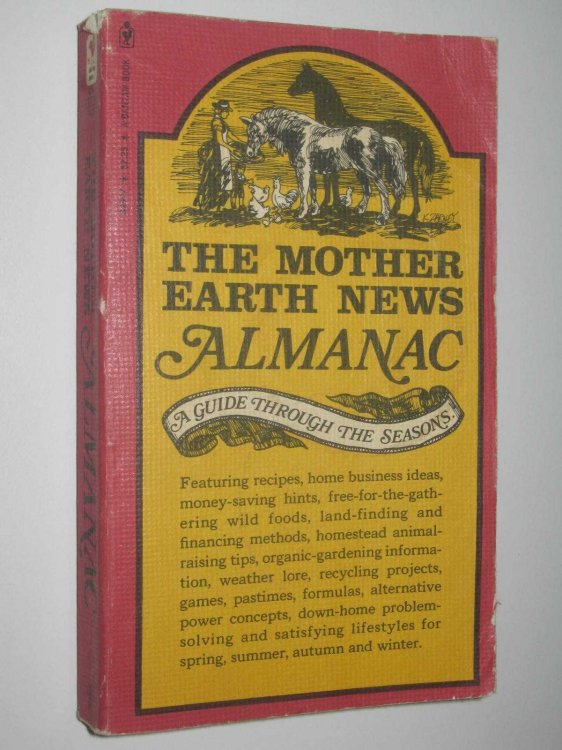 The Mother Earth News Almanac : A Guide Through the Seasons
