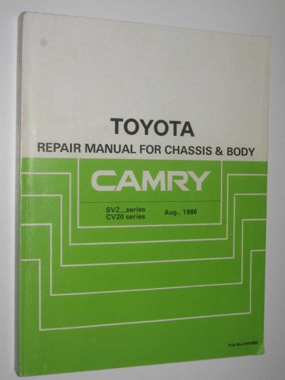 Toyota Camry SV20, 21 Series, CV20 Series Repair Manual for Chassis and Body : Publication number RM048E