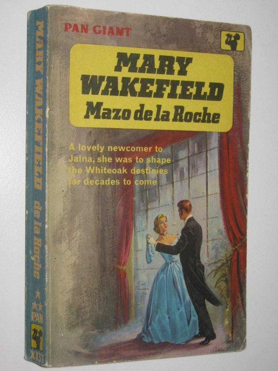 Mary Wakefield - Whiteoaks of Jalna Series #3